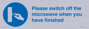 Please switch off the microwave when you have finished